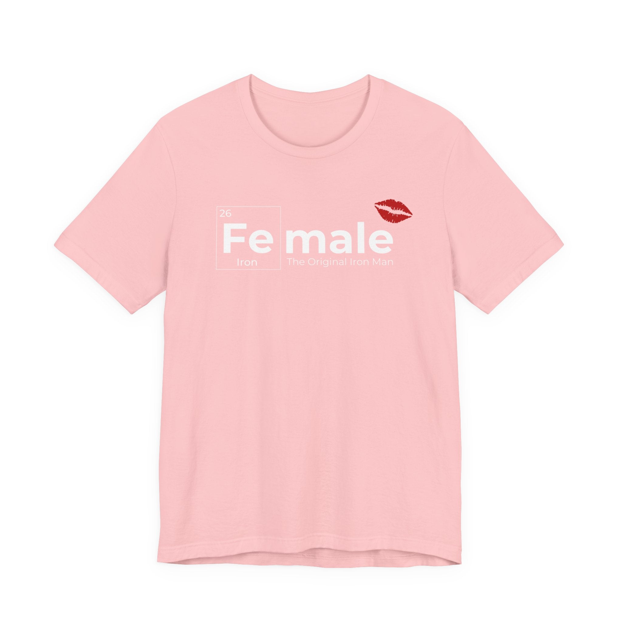 T-Shirt Fe-male The Original Iron Man Unisex Jersey Short Sleeve Tee