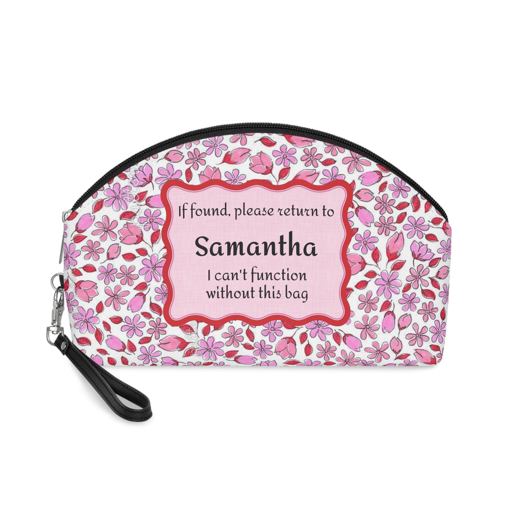 Floral Cosmetic Bag | "Pretty Little Things" | "If found, return to ___" | Travel Makeup Pouch