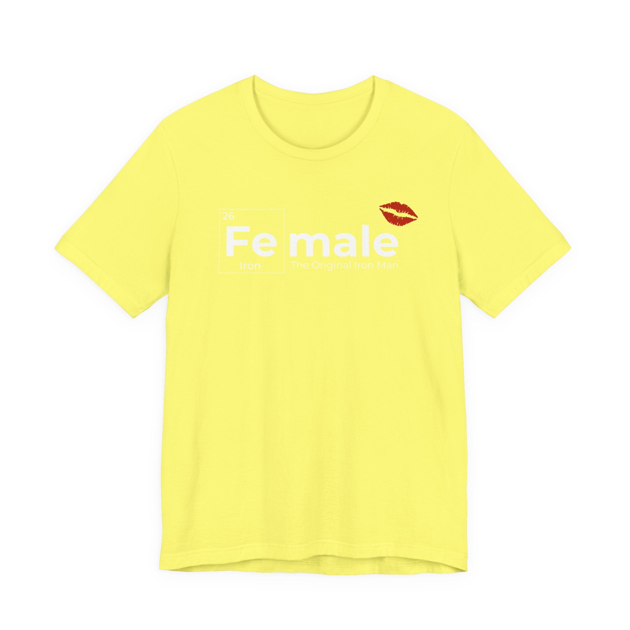 T-Shirt Fe-male The Original Iron Man Unisex Jersey Short Sleeve Tee