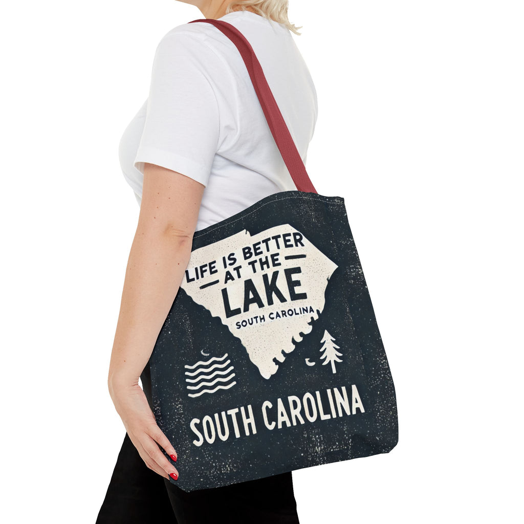 Life Is Better at the Lake South Carolina Tote Bag
