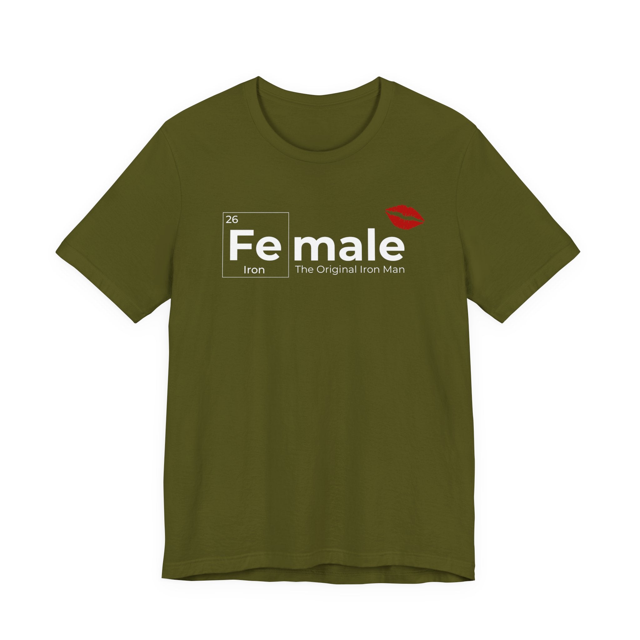 T-Shirt Fe-male The Original Iron Man Unisex Jersey Short Sleeve Tee