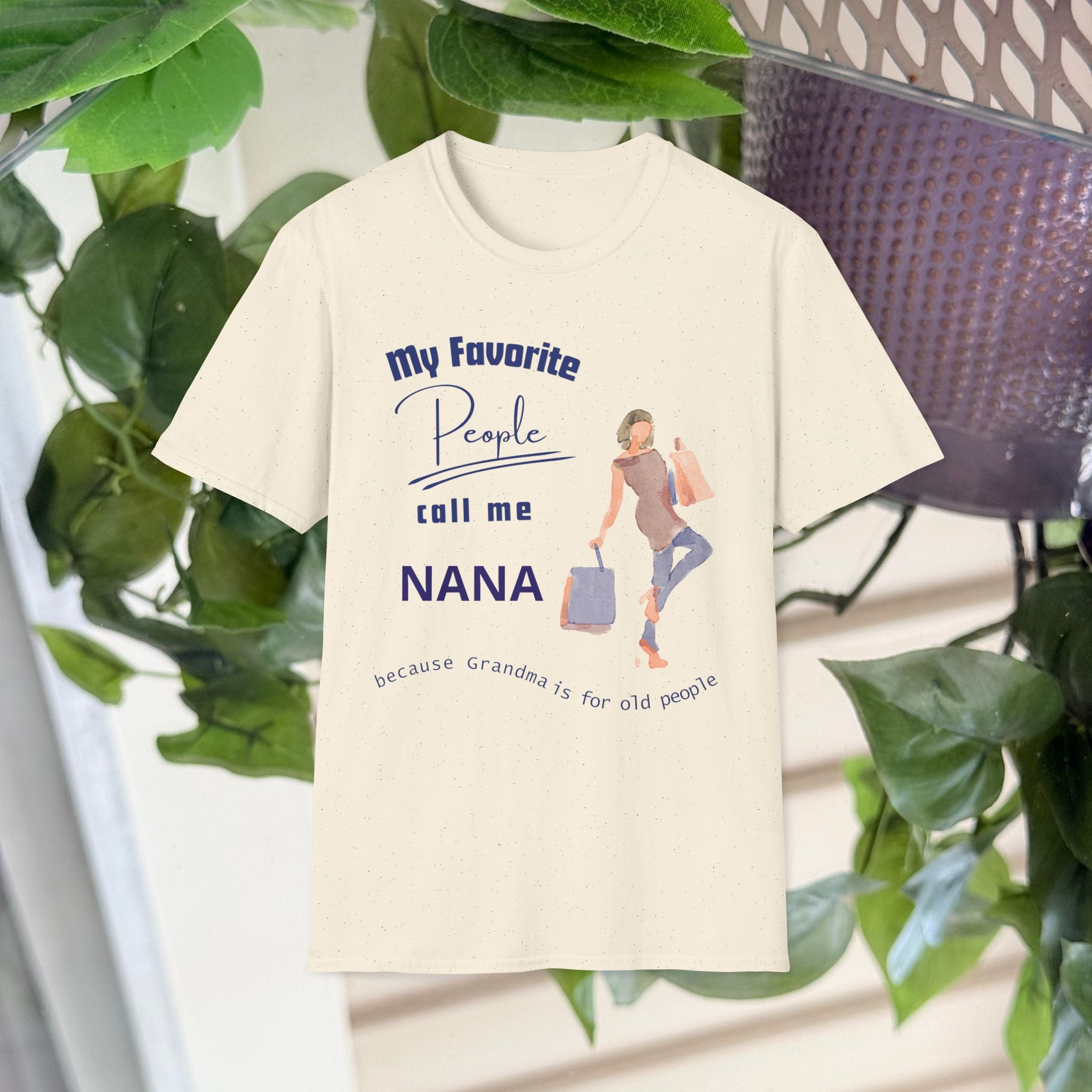 "My Favourite People Call Me…. Because Grandma is for old people” Grandma T-shirt Gift