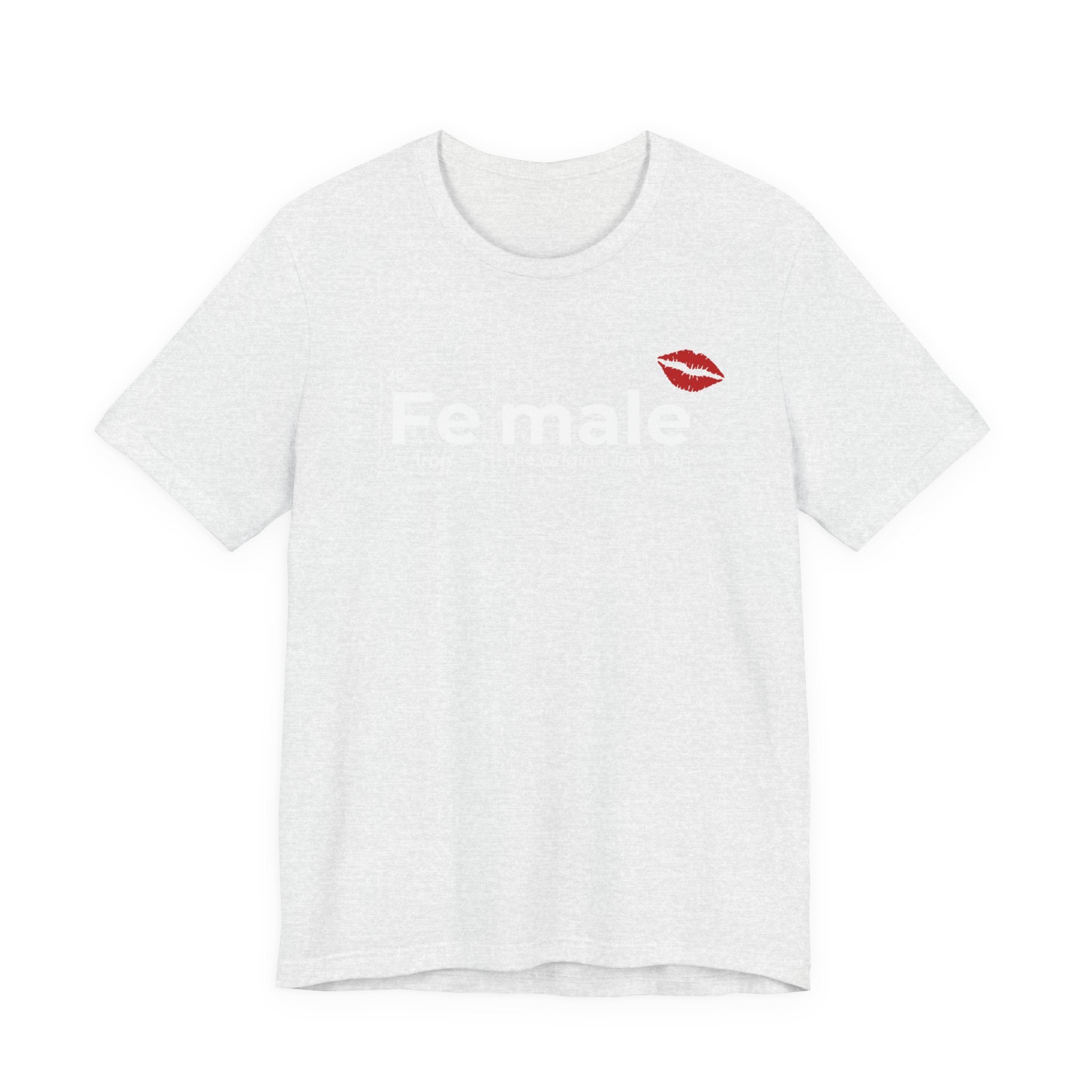 T-Shirt Fe-male The Original Iron Man Unisex Jersey Short Sleeve Tee
