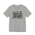 Funny Crushin' It T-Shirt
