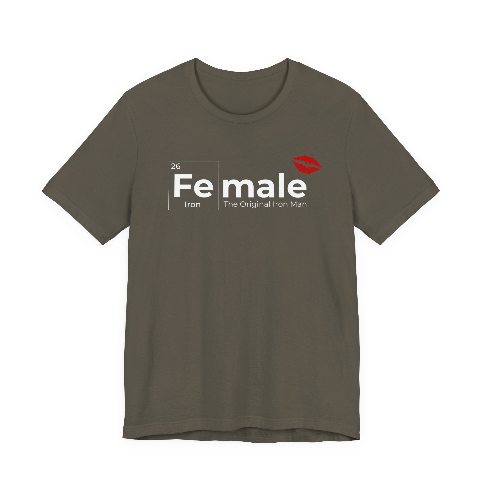 T-Shirt Fe-male The Original Iron Man Unisex Jersey Short Sleeve Tee