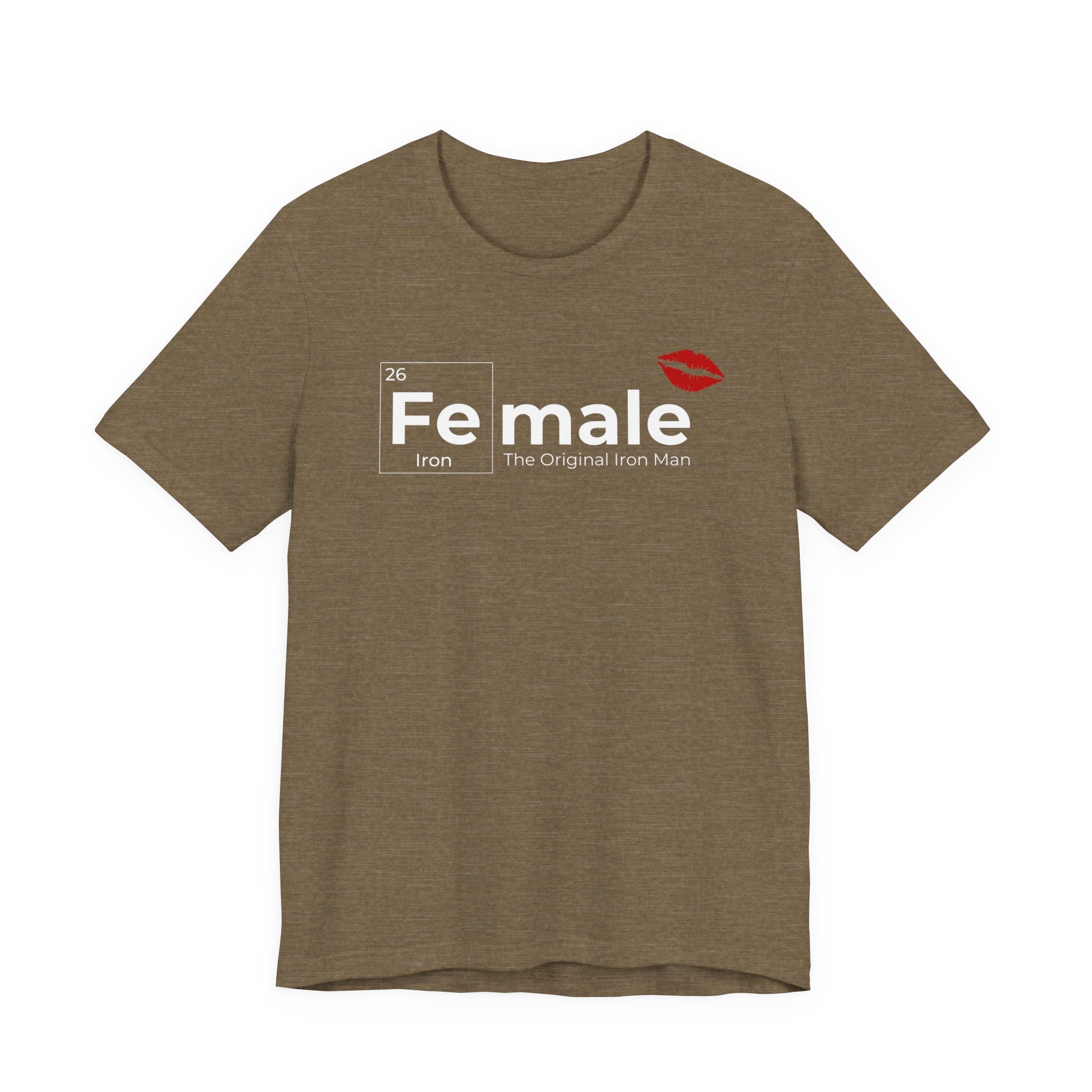 T-Shirt Fe-male The Original Iron Man Unisex Jersey Short Sleeve Tee