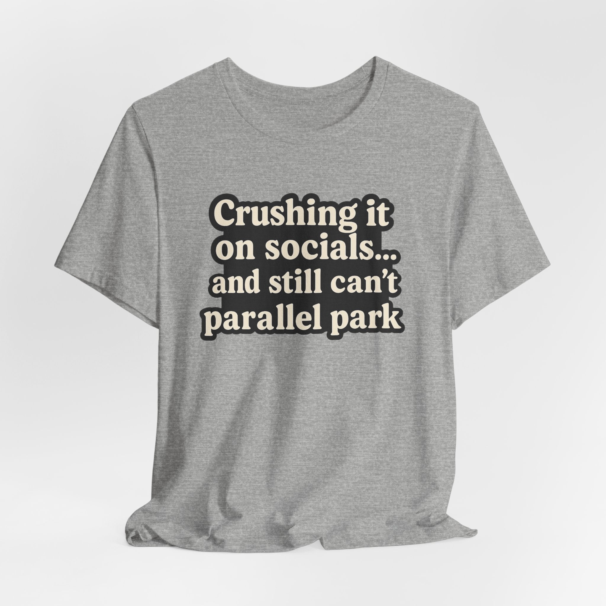 Funny Crushin' It T-Shirt