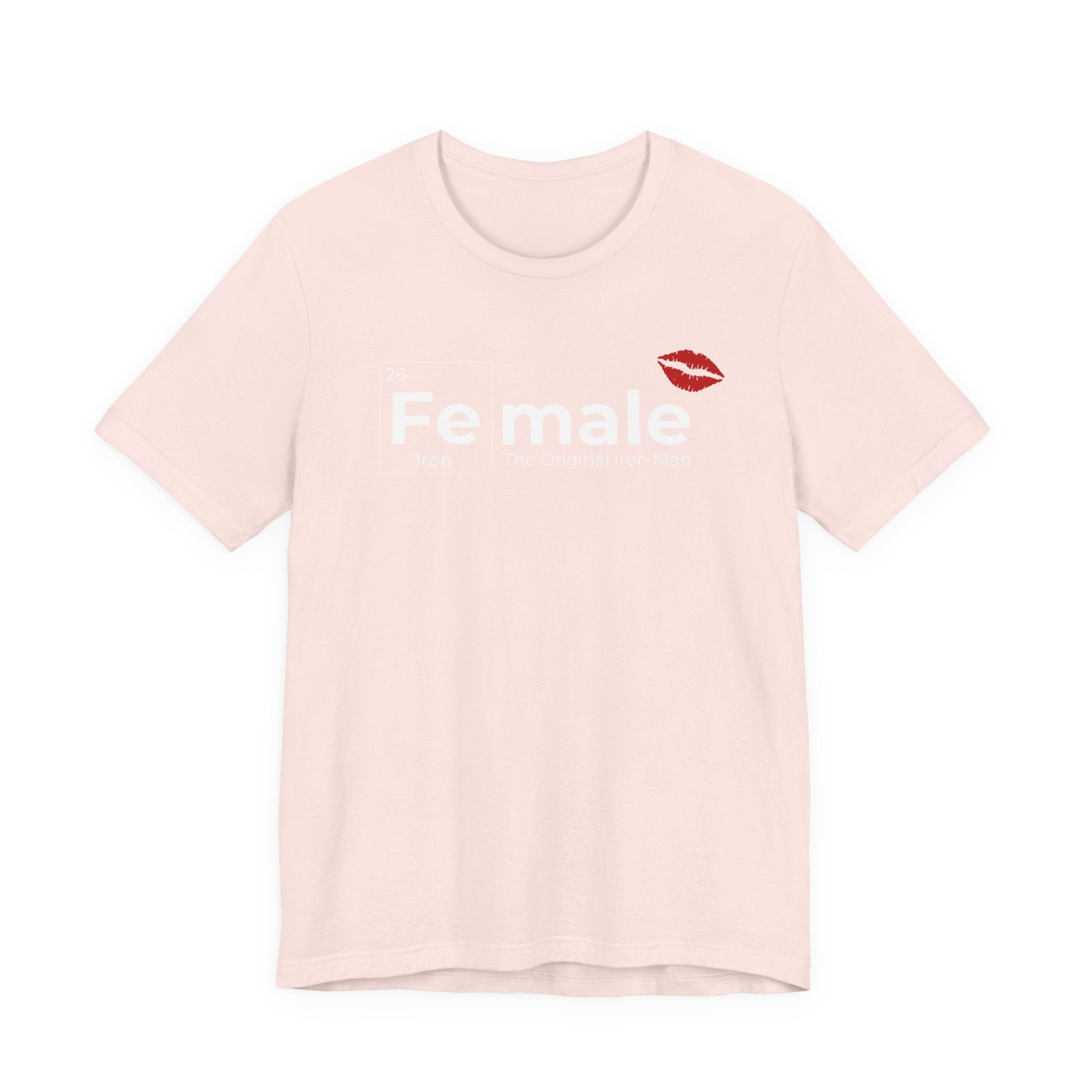 T-Shirt Fe-male The Original Iron Man Unisex Jersey Short Sleeve Tee