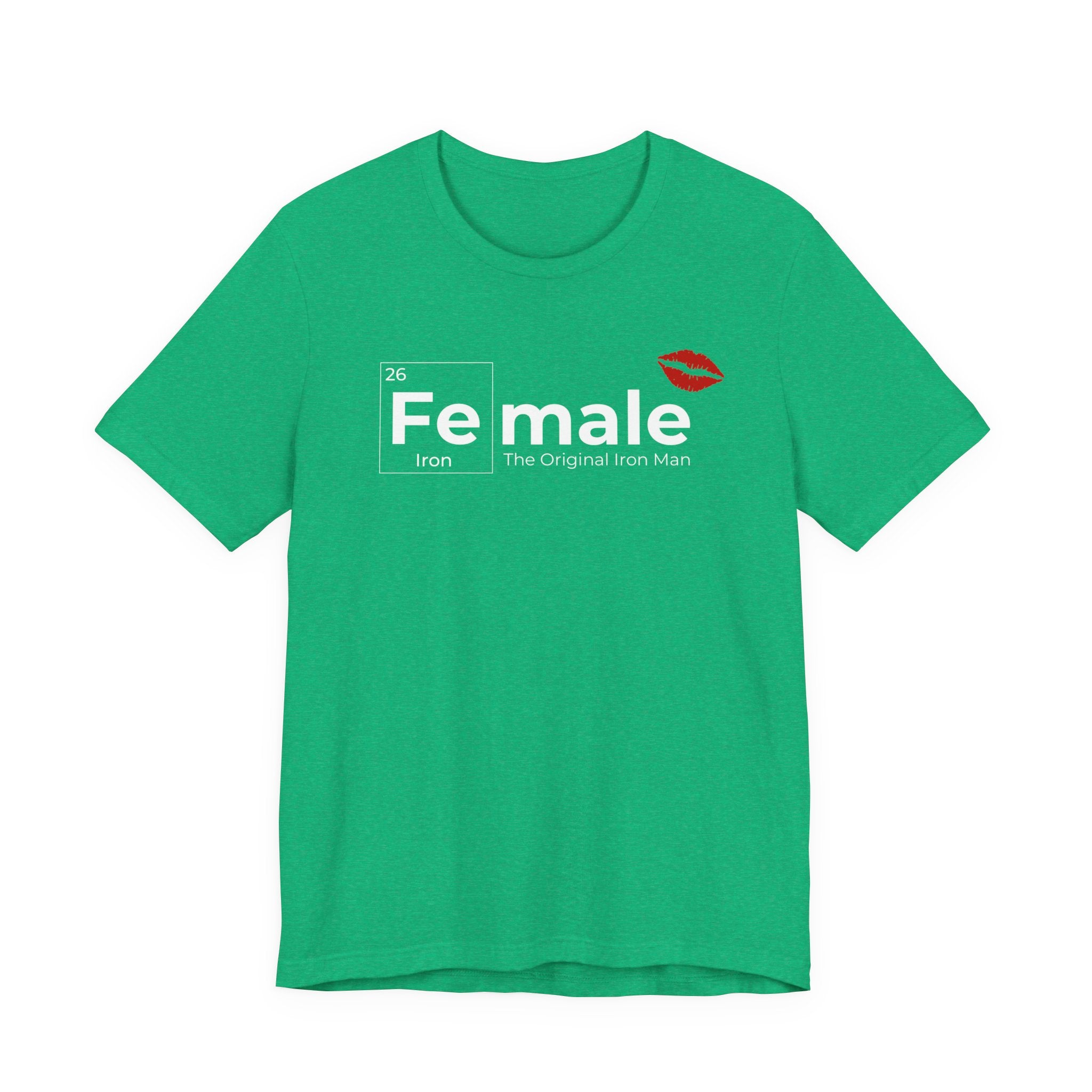 T-Shirt Fe-male The Original Iron Man Unisex Jersey Short Sleeve Tee