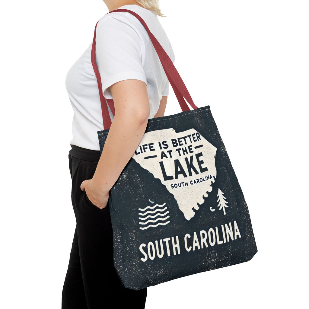 Life Is Better at the Lake South Carolina Tote Bag